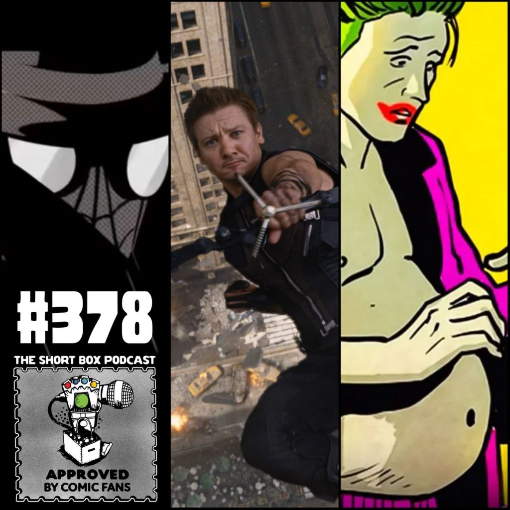 #378 – Spider-Man Noir No More, Jeremy Renner vs The Snowcat, Pregnant Joker, and Other Comic News