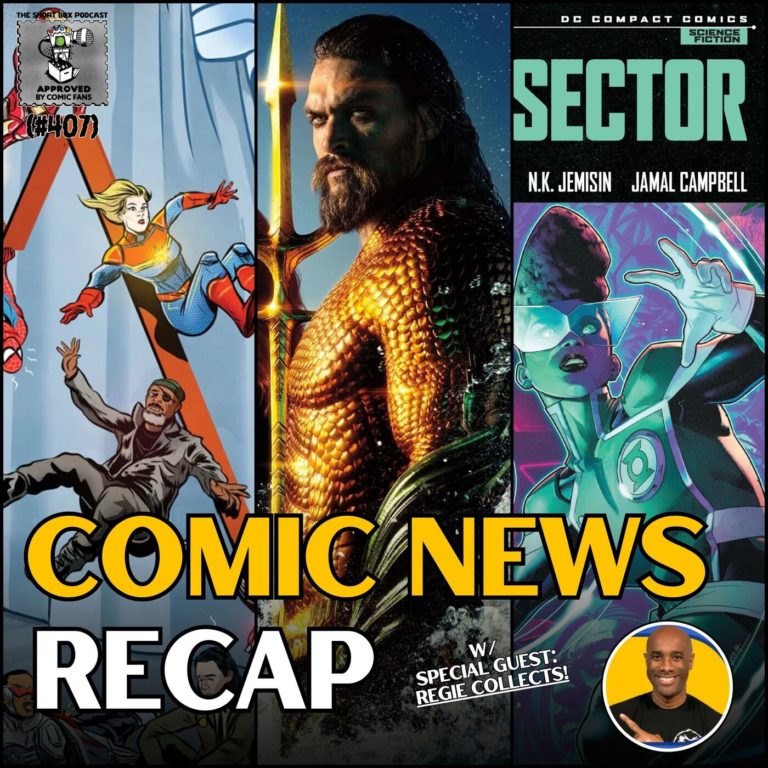 Comic News Recap with Regie Collects: The State of The MCU, DC