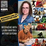 #384 – Comic Coloring, Marvel Zombies, and More! Interviews with Laura Martin & Arthur Suydam (Live from Collective Con 2023)