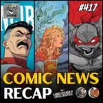 Comic News Recap: Invincible Lawsuit, Supergirl Casting, and Jason Aaron’s New TMNT Series