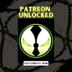 Patreon Unlocked: Pilot’s License Ep.6 – Spawn