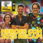 Heroes Con 2025 Through The Eyes Of First-Timers w/ Brad and Lisa Gullickson of Comic Book Couples Counseling Podcast