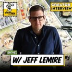 Jeff Lemire Tells The Story Of Jeff Lemire: An Interview About 10,000 Ink Stains, Unreleased Projects, and Breaking Into Comics